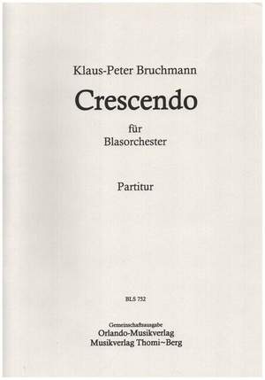 Bruchmann, K: Crescendo