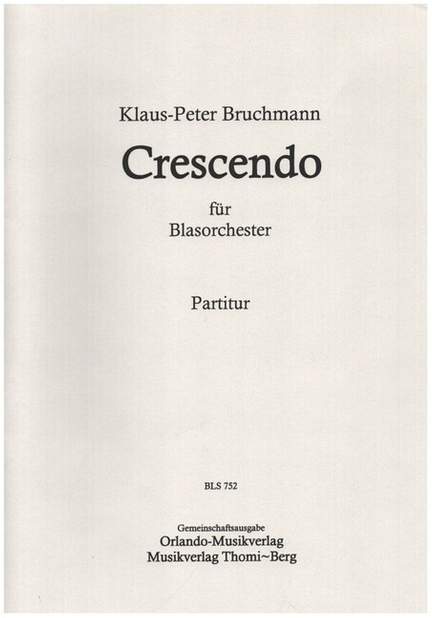 Bruchmann, K: Crescendo
