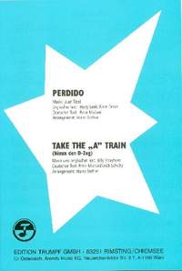Tizol, J: Perdido und Take the A Train: