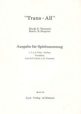 Naumann, E: "Trans-All" Marsch