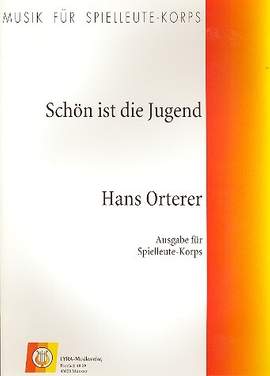 Orterer, H: Schön ist die Jugend