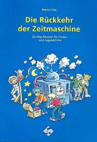 Falk, M: Die Rückkehr der Zeitmaschine