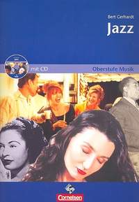 Gerhardt, B: Jazz (+CD) Arbeitsheft für