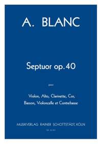 Blanc, A: Septuor op.40