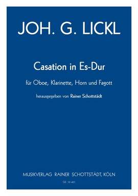 Lickl, J G: Casation Es-Dur