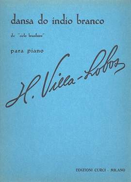 Villa-Lobos, H: Dansa do Indio branco para piano