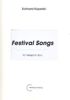 Kopetzki, E: Festival Songs für Vibraphon