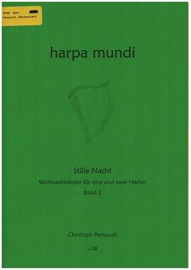 Pampuch, C: Stille Nacht - Weihnachtslieder Band 2