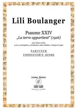 Boulanger, L: Psalm 24 "La terre appartient" (1916)