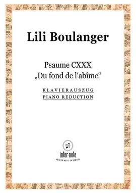 Boulanger, L: Psaume 130 (CXXX) 'Du fond de l'abîme'