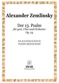 Zemlinsky, A: Der 13. Psalm op.24
