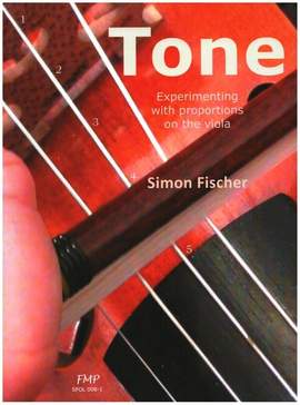 Fischer, S: Tone - Experimenting with Proportions on the Viola