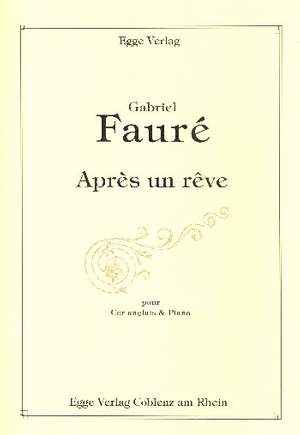 Fauré, G: Après un rêve