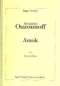 Ouzounoff, A: Amok