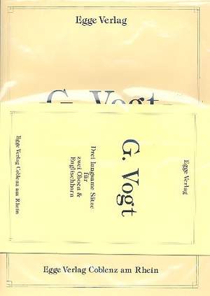 Vogt, G: 3 langsame Sätze