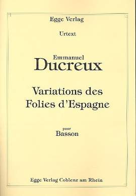 Ducreux, E: Variations des Folies d'Espagne pour basson