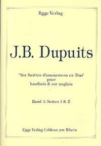 Dupuits, J B: 6 Suittes d'amusemens en duo Band 1 (Nr.1-2)