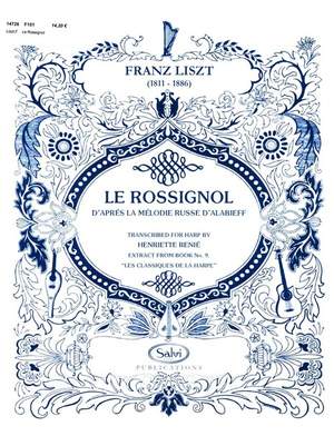 Liszt, F: Le rossignol - d'après la mélodie russe d'Alabieff