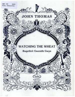 Thomas, J: Watching the Wheat