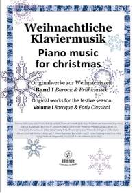 Weihnachtliche Klaviermusik Band 1: Barock & Frühklassik