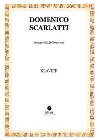 Scarlatti, D: Ausgewählte Sonaten
