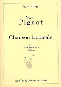 Pignot, Y: Chanson tropicale
