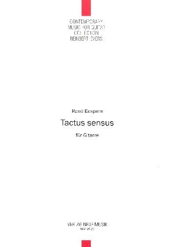 Eespere, R: Tactus sensus