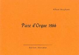 Berghorn, A: Pièce d'orgue 1966