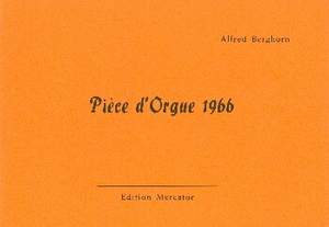 Berghorn, A: Pièce d'orgue 1966