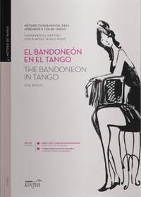 Wolff, E: The Bandoneon in Tango (eng/sp)