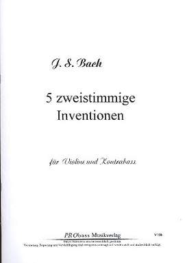 Bach, J S: 5 zweistimmige Inventionen