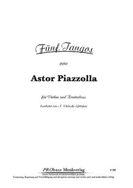 Piazzolla, A: Fünf Tangos