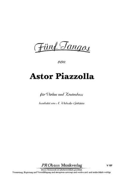 Piazzolla, A: Fünf Tangos
