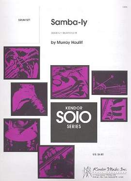 Houllif, M: Samba-ly for drum set solo