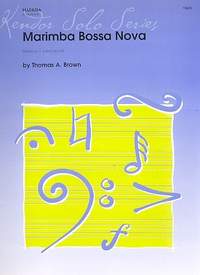 Brown, T A: Marimba Bossa Nova