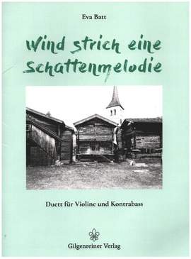 Batt, E: Wind strich eine Schattenmelodie