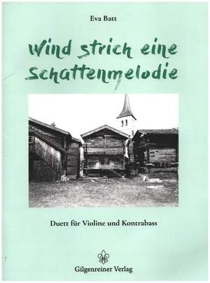 Batt, E: Wind strich eine Schattenmelodie