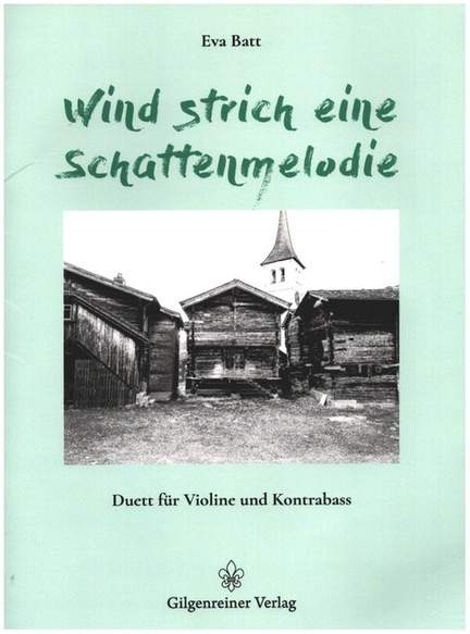 Batt, E: Wind strich eine Schattenmelodie