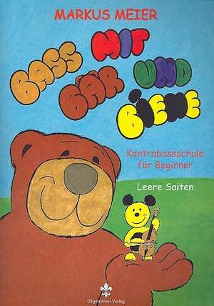 Meier, M: Bass mit Bär und Biene - Leere Saiten