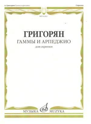 Grigorian, L: Scales and arpeggios