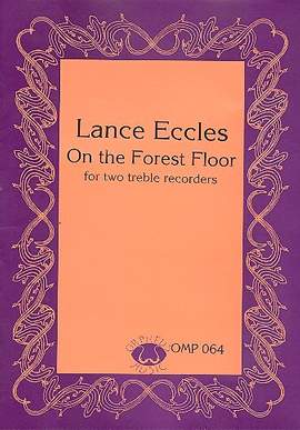 Eccles, L: On the Forest Floor for