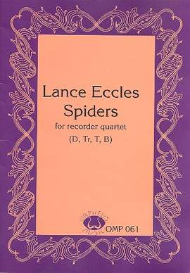 Eccles, L: Spiders for 4 recorders (SATB)