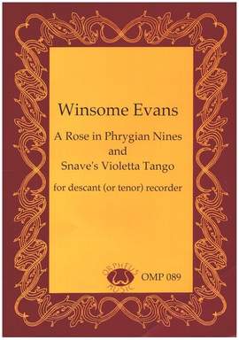 EVANS, W: A Rose in Phrygian Nines and Snave's Violetta Tango