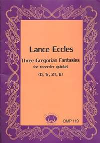 Eccles, L: 3 Gregorian Fantasies