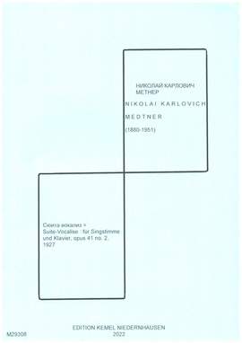 Medtner, N: Suite-Vocalise op.41,2 (1927)