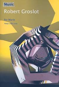 Groslot, R: For Marie for harp