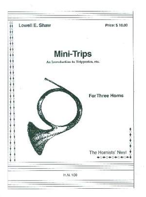 SHAW, L: Mini-Trips