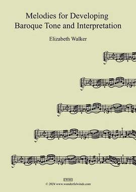 Walker, E: Melodies for Developing Baroque Tone and Interpretation