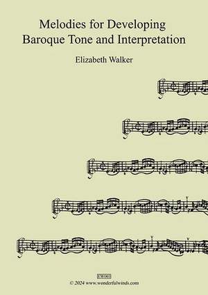 Walker, E: Melodies for Developing Baroque Tone and Interpretation
