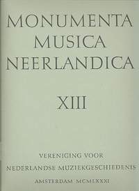 Hellendaal, P: Monumenta musica Neerlandica vol.13